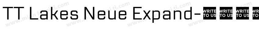 TT Lakes Neue Expand字体转换